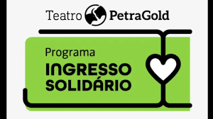 Teatro Petragold lança a campanha Ingresso Solidário